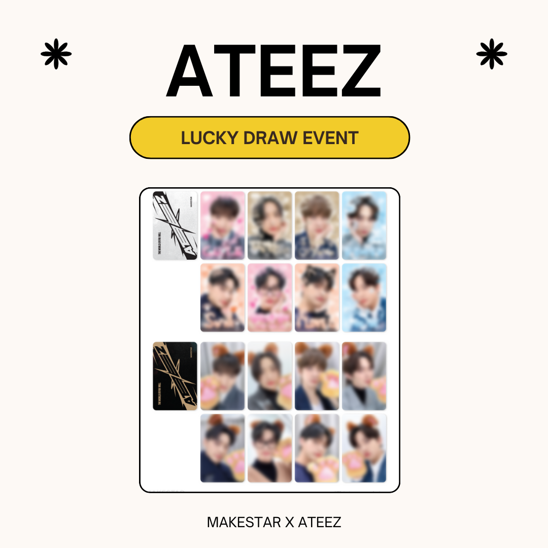 [MAKESTAR] ATEEZ: THE WORLD EP.FIN : WILL LUCKY DRAW EVENT