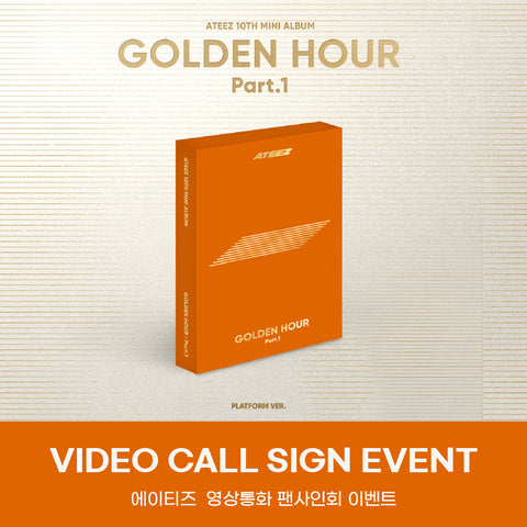 [6/04 1:1 VIDEO CALL EVENT BY MINIRECORD] ATEEZ - [GOLDEN HOUR : Part.1] (PLATFORM) (PRE-ORDER)