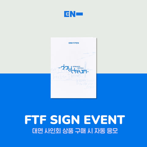 [11/29 1:1 OFFLINE FANSIGN EVENT BY WITHMUU] ENHYPEN - [ROMANCE : UNTOLD] -daydream- (REGULAR ALBUM ver., JAPAN Edition, or WEVERSE ver.) (PRE-ORDER)