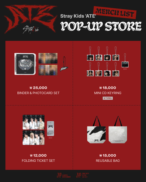 [STRAY KIDS POP UP STORE OFFICIAL MERCH] STRAY KIDS 'ATE' POP UP STORE