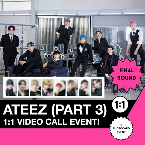 [VIDEO CALL + POB EVENT PART 3] ATEEZ - THE WORLD EP.2 : OUTLAW 1:1 Video Call Event