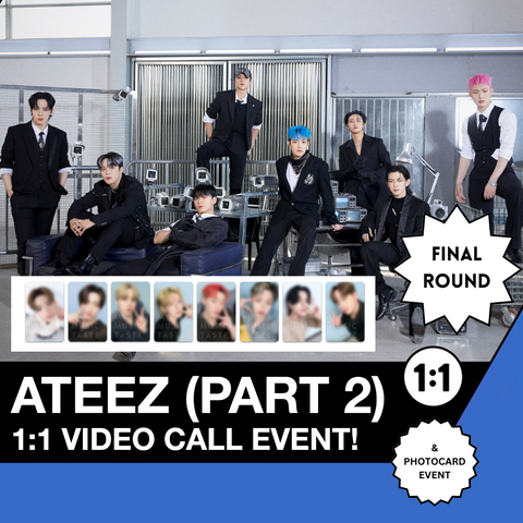 [VIDEO CALL + POB EVENT PART 2] ATEEZ - THE WORLD EP.2 : OUTLAW 1:1 Video Call Event