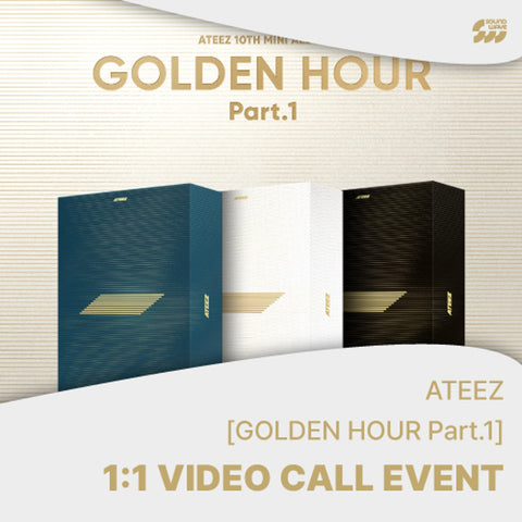 [6/01 1:1 VIDEO CALL EVENT BY SOUNDWAVE] ATEEZ - [GOLDEN HOUR : Part.1] (ALBUM) (PRE-ORDER)