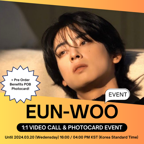 [3/25 1:1 VIDEO CALL EVENT BY MAKESTAR PART 2] CHA EUN-WOO 1ST MINI ALBUM  (PRE-ORDER)