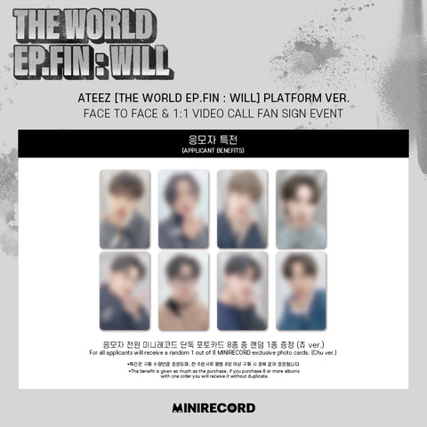 [1+1 & PHOTOCARD EVENT] ATEEZ [THE WORLD EP.FIN : WILL] PRE-ORDER PLATFORM VER.