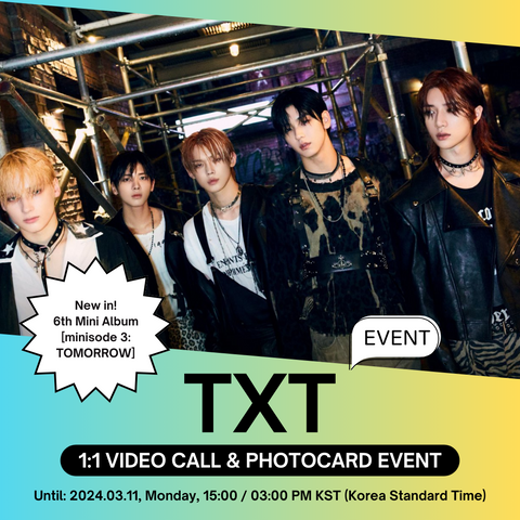 [4/8 1:1 VIDEO CALL EVENT BY WEVERSE] TXT - MINISODE 3: TOMORROW (PRE-ORDER)