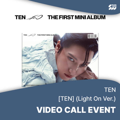 [4/14 1:1 VIDEO CALL EVENT BY SOUNDWAVE] TEN - TEN / 1ST MINI ALBUM (Light On Ver.) (PRE-ORDER)