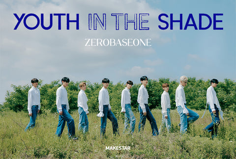 📢[VIDEO CALL EVENT] ZEROBASEONE - The 1st Mini Album [YOUTH IN THE SHADE]